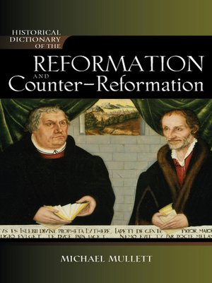 cover image of Historical Dictionary of the Reformation and Counter-Reformation